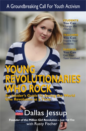 Young Revolutionaries Who Rock by Dallas Jessup
